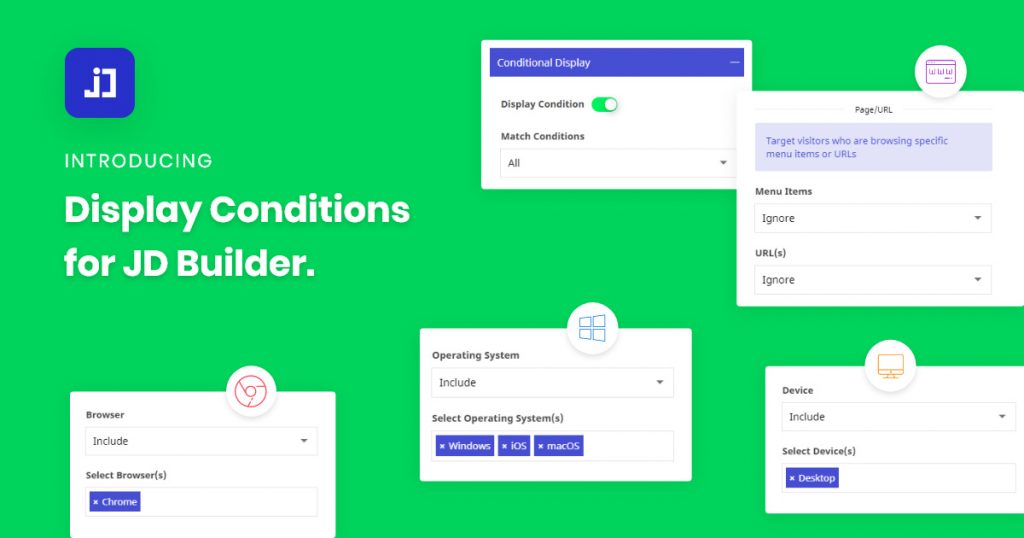 Introducing Display Condition For JD Builder - Control the Visibility of Any Section or Element