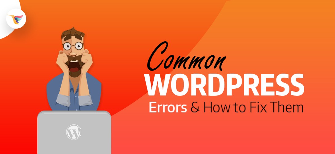 Most Common WordPress Errors and How to Fix Them?