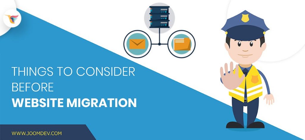 Things To Consider Before Website Migration