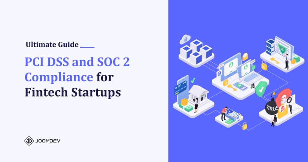 PCI DSS & SOC 2 Compliance